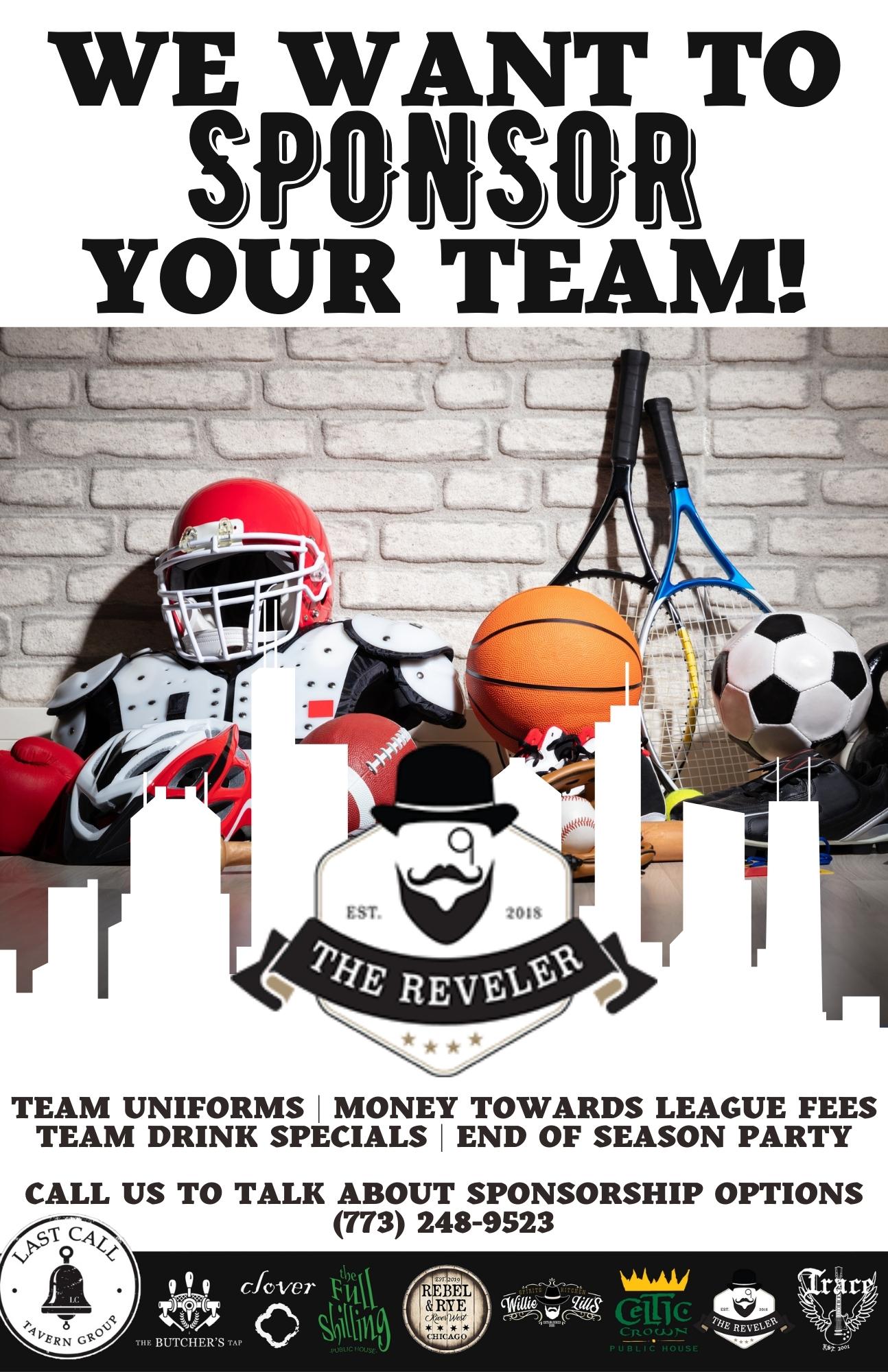 We want to Sponsor Your team-The Reveler