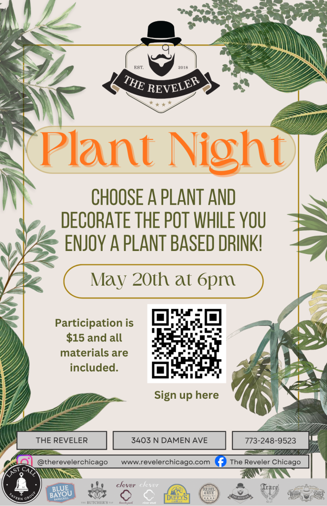 Plant Night at The Reveler — May 20 at 6 PM