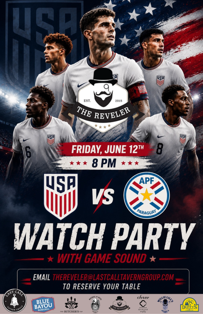 USA vs. Paraguay Watch Party at The Reveler — Friday, June 12