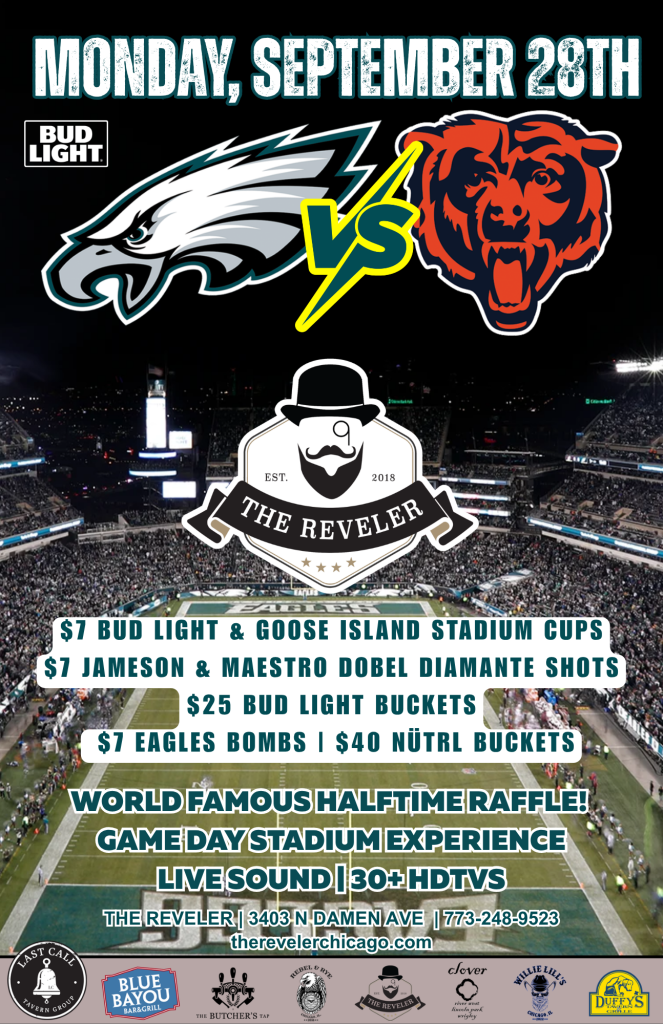 Monday, September 28, 2026 | Eagles at Bears | The Reveler